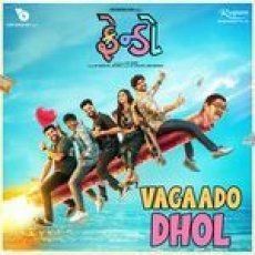 Vagaado Dhol Vagaado Dhol