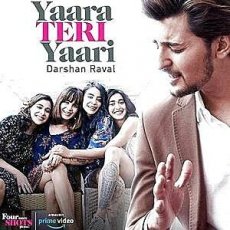 Yaara Teri Yaari Yaara Teri Yaari
